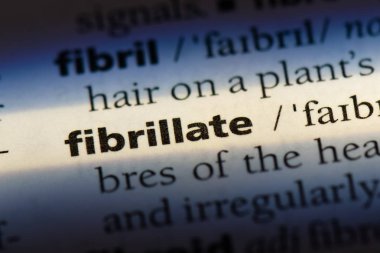 bir sözlüğü'ndeki sözcüğü fibrilasyonagirecekti. kavram fibrilasyonagirecekti