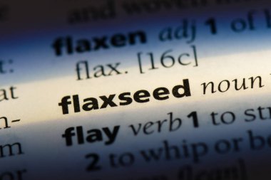 keten tohumu Word'de bir sözlük. keten tohumu kavramı