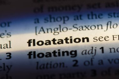 Flotasyon Word'de bir sözlük. Flotasyon kavramı