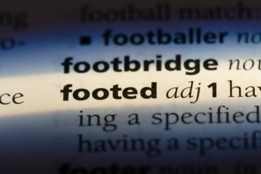 bir sözlüğü'ndeki sözcüğü ayaklı. ayaklı kavramı