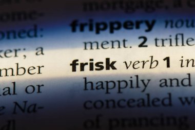 bir sözlüğü'ndeki sözcüğü ara. FRISK kavramı