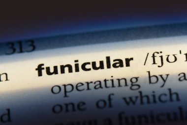 Füniküler tek kelimeyle bir sözlük. Füniküler kavramı