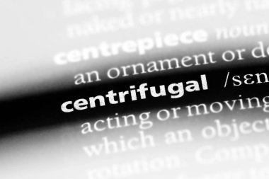 Santrifüj tek kelimeyle bir sözlük. Santrifüj kavramı