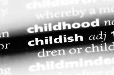 çocukça tek kelimeyle bir sözlük. çocukça kavramı