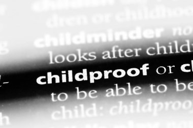 bir sözlüğü'ndeki childproof sözcüğü. childproof kavramı