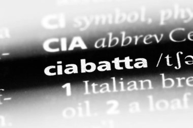 bir sözlüğü'ndeki ciabatta sözcüğü. ciabatta kavramı