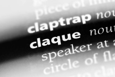 bir sözlüğü'ndeki Claque sözcüğü. Claque kavramı