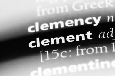 bir sözlüğü'ndeki Clement sözcüğü. Clement kavramı