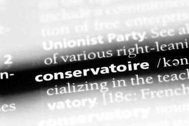 Konservatuarı Word'de bir sözlük. Konservatuarı kavramı