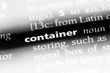 Konteyner Word'de bir sözlük. Konteyner kavramı