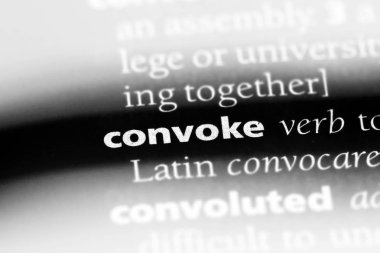 bir sözlüğü'ndeki sözcüğü convoke. kavram convoke