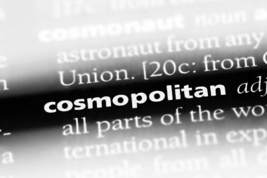 bir sözlüğü'ndeki kozmopolit sözcüğü. kozmopolit kavramı