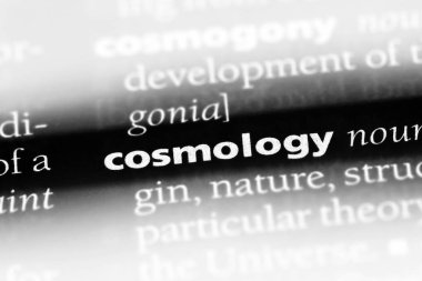 kozmoloji sözcüğü sözlüğe. kozmoloji kavramı