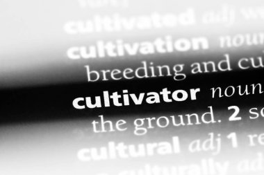 Kültüvatör sözlük tek kelimeyle. Kültivatör kavramı