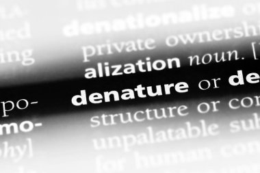 bir sözlüğü'ndeki sözcüğü denatüre. kavram denatüre