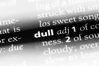 sıkıcı tek kelimeyle bir sözlük. donuk kavramı