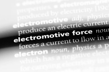 elektromotor kuvvet Word'de bir sözlük. elektromotor kuvvet kavramı