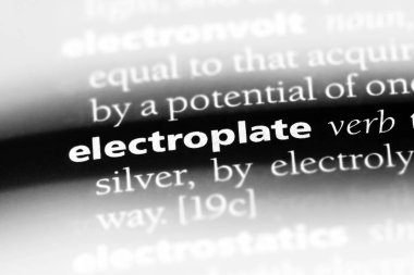 bir sözlüğü'ndeki sözcüğü electroplate. kavram electroplate