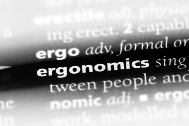 ergonomi Word'de bir sözlük. ergonomi kavramı