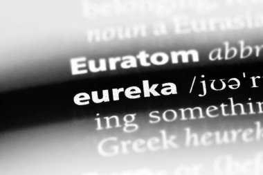 Eureka bir sözlükte kelime. Eureka kavramı
