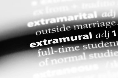 extramural tek kelimeyle bir sözlük. extramural kavramı