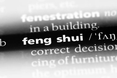 Feng shui bir sözlük tek kelimeyle. Feng shui kavramı