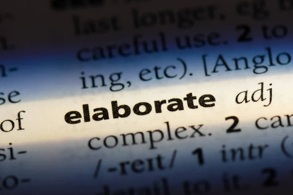 Elaborate Word Dictionary Elaborate Concept — Stock Photo, Image