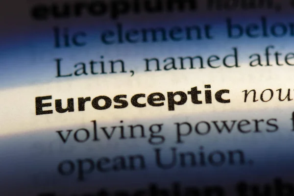 Palavra Eurocéptica Num Dicionário Conceito Eurocéptico — Fotografia de Stock