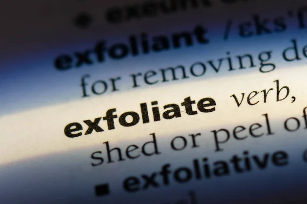 Exfoliate Word Dictionary Exfoliate Concept — Stock Photo, Image