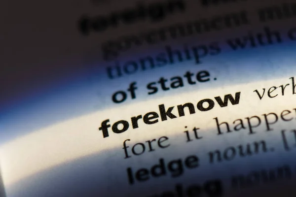 Foreknow Word Dictionary Foreknow Concept — Stock Photo, Image