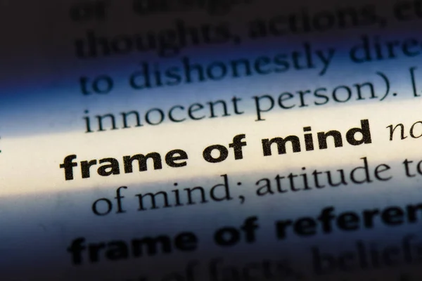 frame of mind word in a dictionary. frame of mind concept