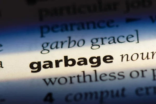 garbage word in a dictionary. garbage concept