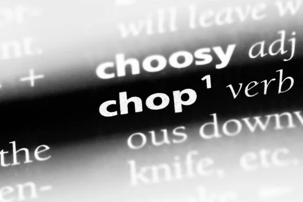 Chop Word Dictionary Chop Concept — Stock Photo, Image