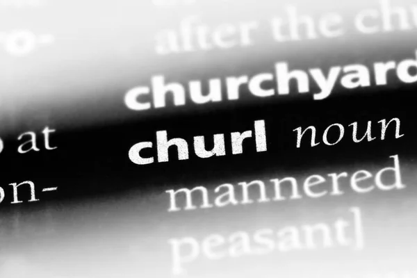 Palavra Churl Dicionário Conceito Churl — Fotografia de Stock