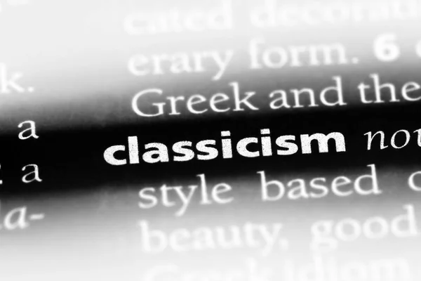 Classicism Word Dictionary Classicism Concept — Stock Photo, Image