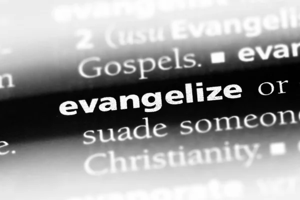 Evangelisieren Wort Einem Wörterbuch Konzept Der Evangelisierung — Stockfoto