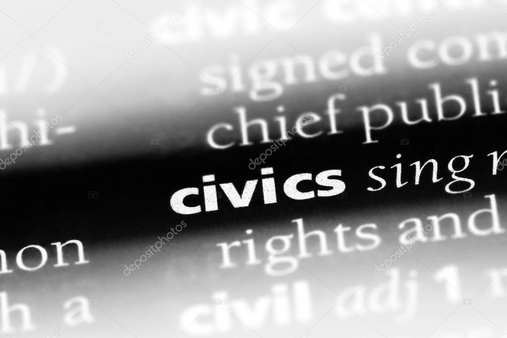 civics word in a dictionary. civics concept