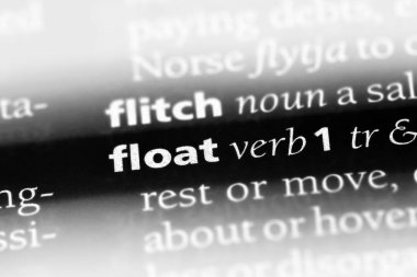 sözcük sözlükte float. kayan nokta kavramı