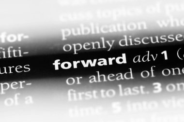 Sözlüğe sözcük ileri. ileriye doğru kavramı