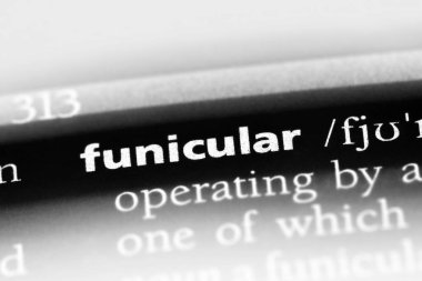 Füniküler tek kelimeyle bir sözlük. Füniküler kavramı