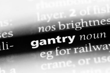 Gantry Word'de bir sözlük. Gantry kavramı