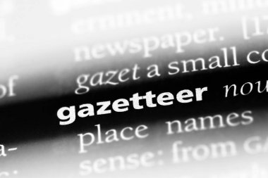 Gazetteer sözcük sözlüğe. Gazetteer kavramı