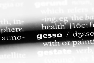 gesso sözcük sözlüğe. gesso kavramı
