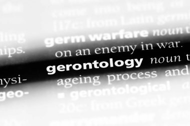 Gerontoloji Word'de bir sözlük. Gerontoloji kavramı