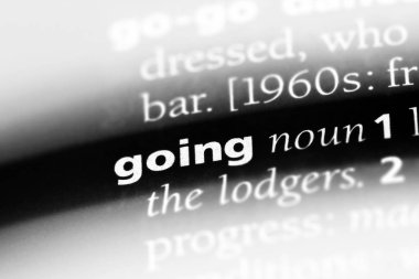 bir sözlüğü'ndeki sözcüğü gidiyor. gidiş kavramı