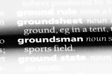 groundsman sözcük sözlüğe. groundsman kavramı