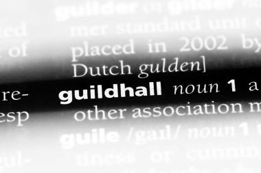 Guildhall Word'de bir sözlük. Guildhall kavramı