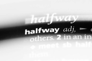 yarıya kadar tek kelimeyle bir sözlük. yarıya kadar kavramı.