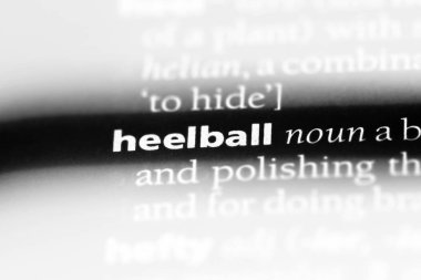 heelball sözcük sözlüğe. heelball kavramı.