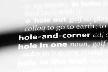 delik ve köşe tek kelimeyle bir sözlük. delik ve köşe kavramı.